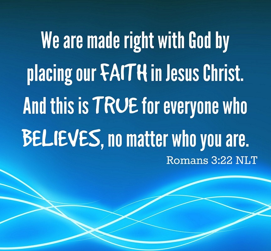 Download Faithful In Christ Romans 3 22 Nlt We Are Made Right With God By