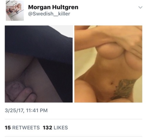 Sex allsinnerswelcome:  🔰Morgan Hultgren pictures