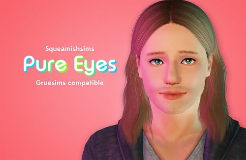 horusmenhosetix:Another request! :D Here are @squeamishsims​’ Pure Eyes converted again, because I w