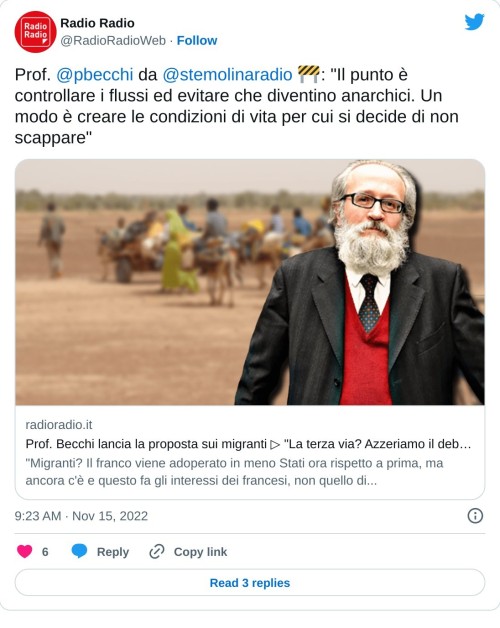 Prof. @pbecchi da @stemolinaradio 🚧: "Il punto è controllare i flussi ed evitare che diventino anarchici. Un modo è creare le condizioni di vita per cui si decide di non scappare"https://t.co/mnxOpbTBKu  — Radio Radio (@RadioRadioWeb) November 15, 2022