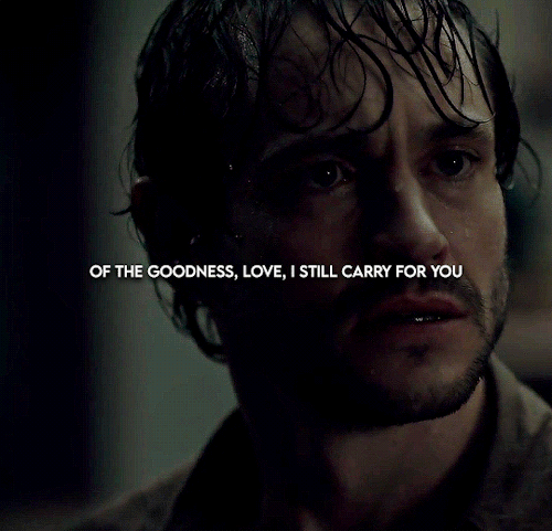 HANNIBAL | 2013-2015I Let You Know Me. See Me. I Gave You A Rare Gift. But You Didn't Want It. Didn't