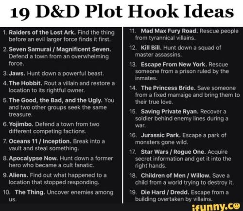 tabletopresources:Image above found on pinterestHow about some more?1d10 more plot hook ideas inspir