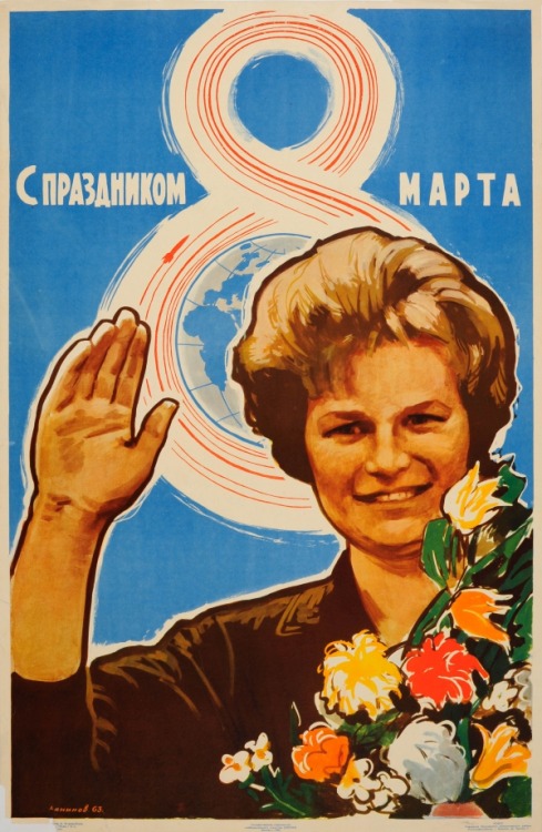 International Women&rsquo;s Day (8 March) poster celebrating cosmonaut Valentina Vladimirovna Te