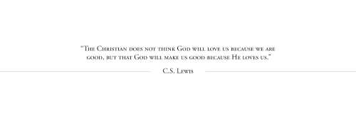 C.S. LEWIS QUOTESPlease, like or reblog.Por favor, dê like ou reblog.