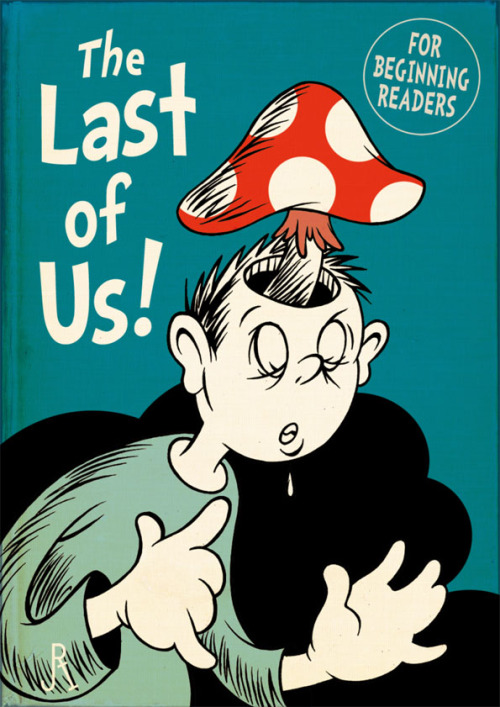 archiemcphee:  It’s high time we shared more artwork by Australian illustrator DrFaustusAU (previously featured here), who reimagines movie, comic book and video game titles and characters as book covers rendered in the unmistakable style of Dr. Seuss.