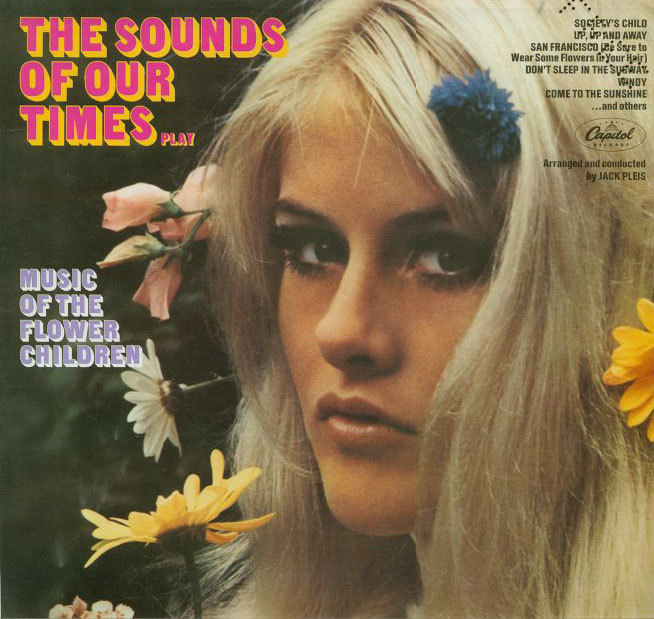 green38-love:A track from Sounds of Our Times’ Music of the Flower Children, Capitol