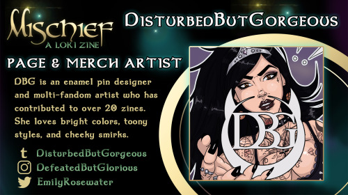 mischieflokizine: ❄️ARTIST SPOTLIGHT: DisturbedButGorgeous❄️Introducing Mischief: A Loki Zine’s next