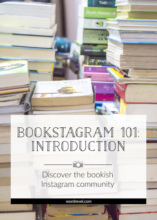 Bookstagram 101: IntroductionI’ve received several requests for tips and even tutorials on how to bo