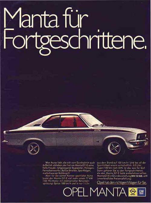 George Gallion &amp; Erich Schnell, Opel Manta, german Kult, introduced 1970. Advertising: Simply be