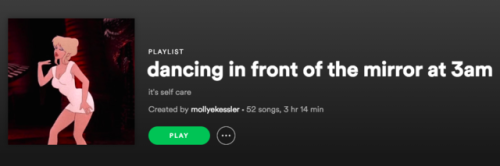Anyway Here Are Some Oddly Specific Pop/hip Hop Playlists For Self Care