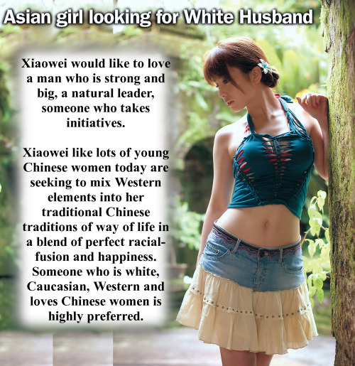 asianlover2016: Chinrse females prefer White Men