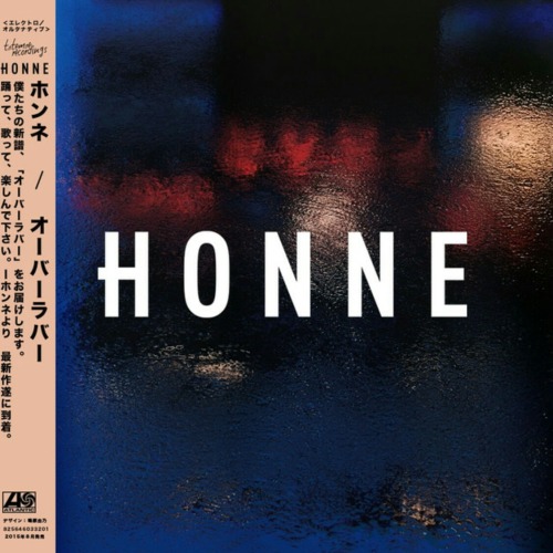 sonicyouth1988: HONNE - Loves The Jobs You Hate, 2015