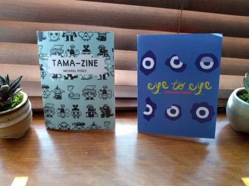 ０８−１５−１８“TAMA-ZINE” &amp; “eye to eye”I’m proud to announce that I’ll be debuting two new zines at M