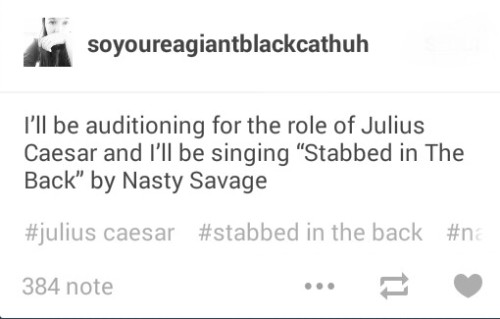 tesssagrayed:  Tumblr+ inappropriate audition songs meme