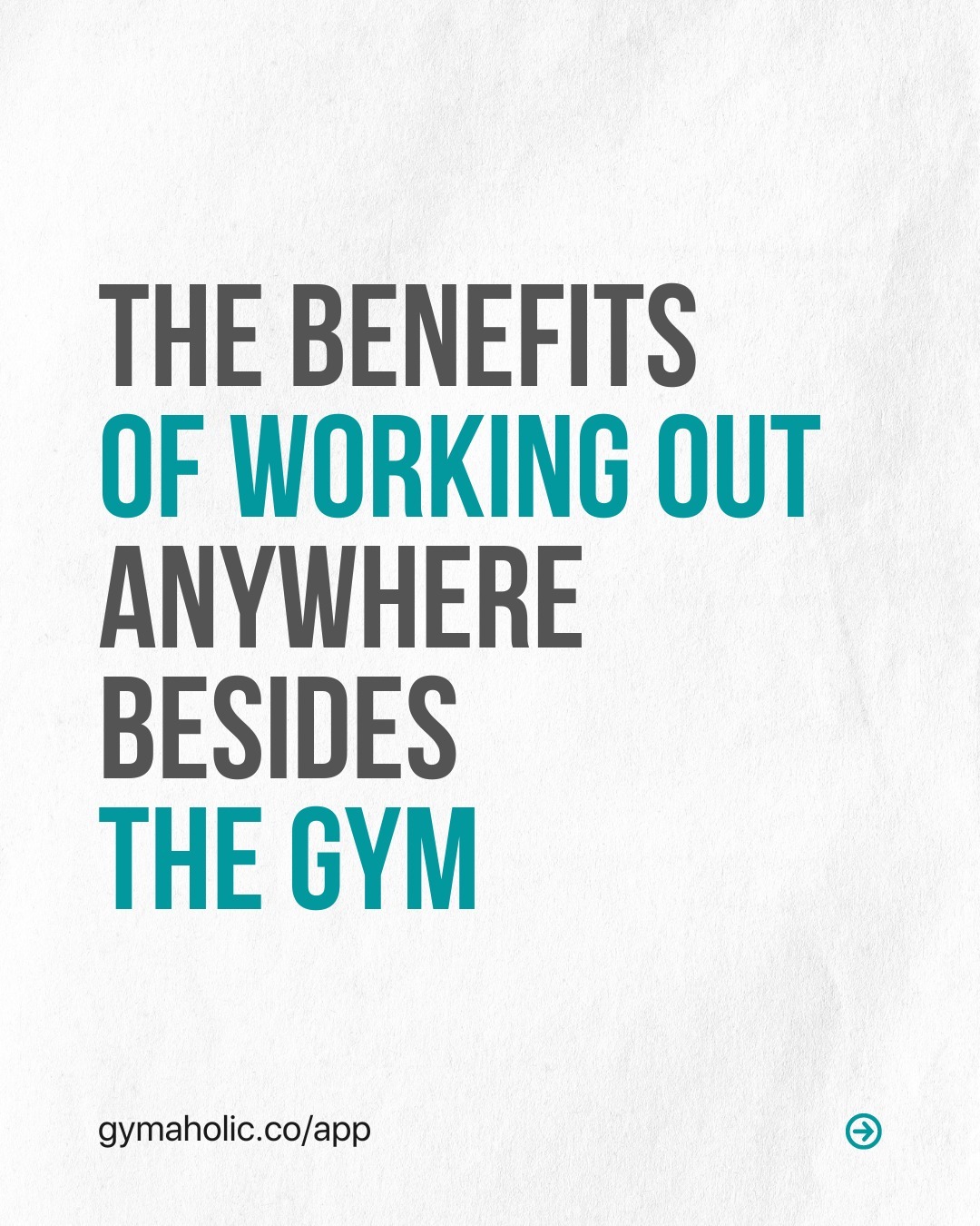 The benefits of working out anywhere besides the gym