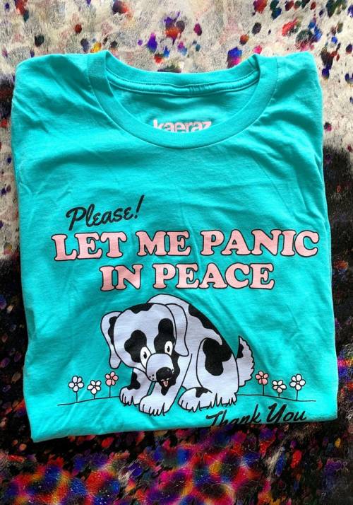 figdays:    Please Let Me Panic Tee //  kaeraz  