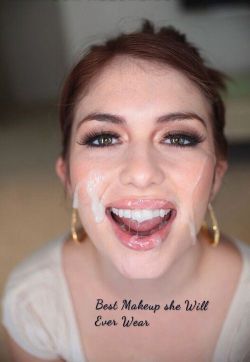 humbledcunt:  agirlsguidetoinferiority:  That doesn’t mean she shouldn’t spend hours putting on actual makeup.   We paint our faces to receive the greatest volume of men’s cum. 