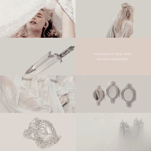 CELAENA SARDOTHIEN AELIN GALATHYNIUS | TOG “You will find, Rolfe, that one does not deal with Celaen