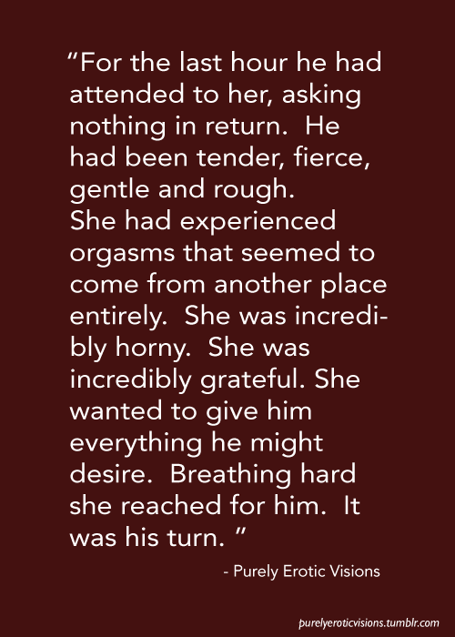 shhhaftermidnight:  purelyeroticvisions:6 - erotica by PurelyEroticVisions Because turnabout is fair play.  I love it when it’s my turn.