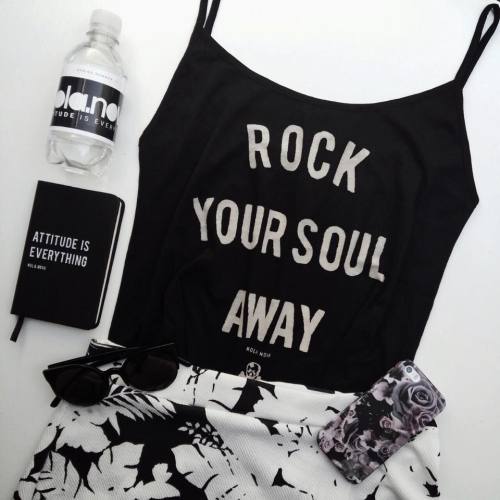 ROCK YOUR SOUL AWAY!WE LOVE TO ROCK’ n ‘ROLL ♡Because ATTITUDE IS EVERYTHING