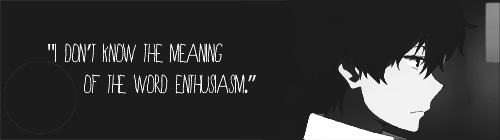 sabishiis:    Oreki’s favourite quotes.   