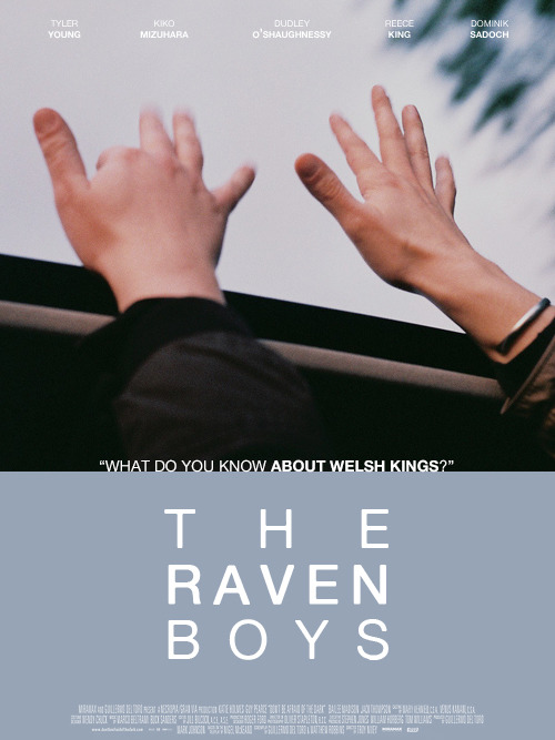 minjard: MOVIE POSTERS: the raven cycle (part ½)“Fate,” Blue replied, glowering at her mother, “is a