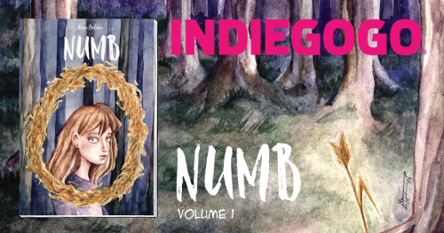 NUMB: VOLUME 1 INDIEGOGO CAMPAIGN IS NOW LIVEThe first volume of my ongoing mystery / horror / drama