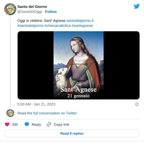Oggi si celebra: Sant' Agnese https://t.co/YeJ319veQQ#santodelgiorno #chiesacattolica #santagnese pic.twitter.com/oOSdtouKwI  — Santo del Giorno (@SantoDiOggi) January 21, 2023