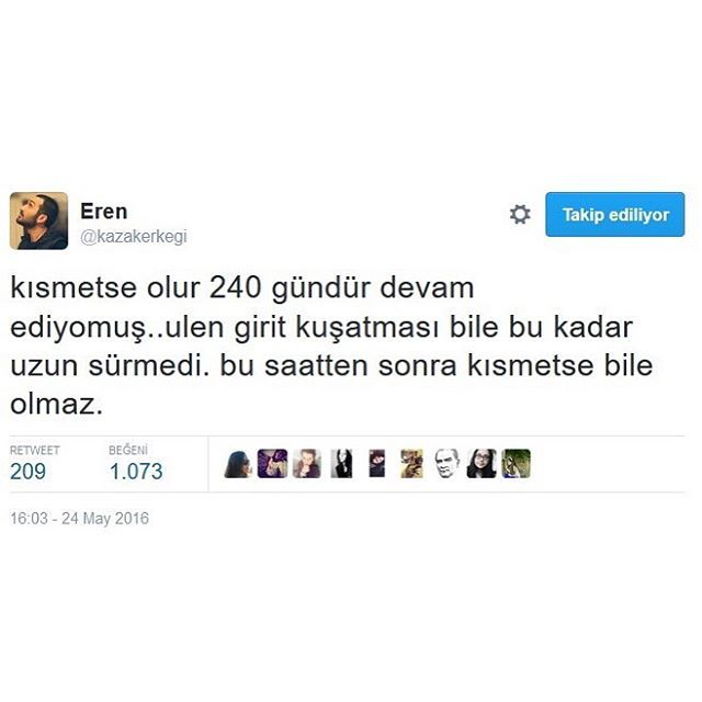 Kısmetse olur 240 gündür...