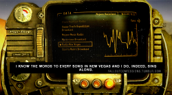 falloutconfessions:  “I know the words to every song in New Vegas and I do, indeed, sing along.”Fallout Confessions