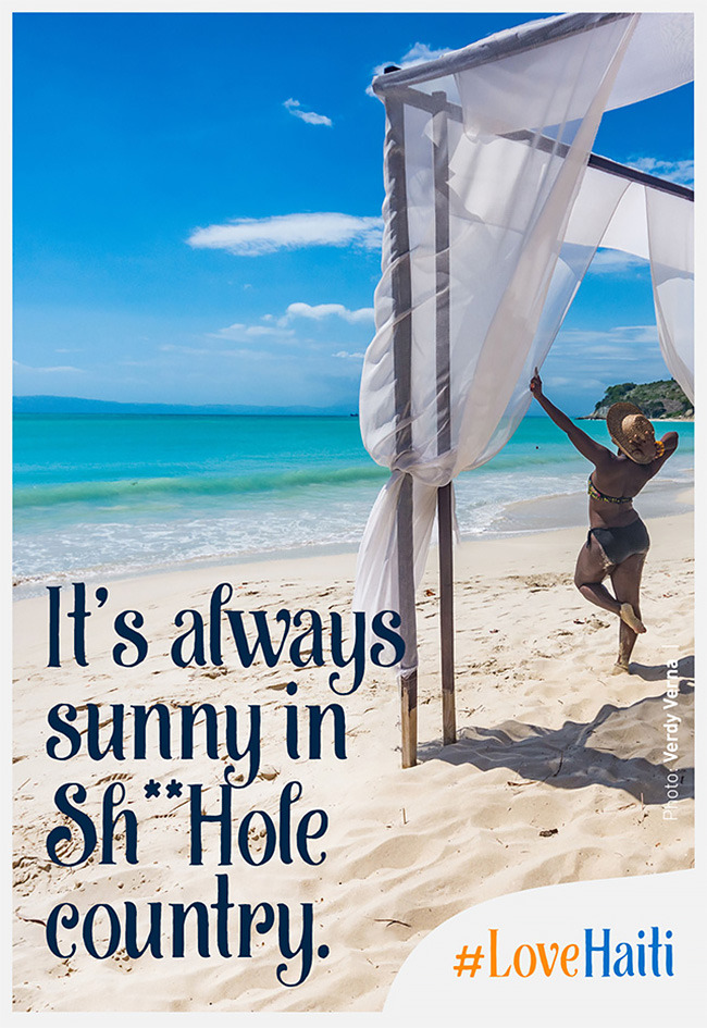 bobbycaputo:    These Cheeky Ads From Haiti Hope to Use Trump’s Words Against HimCreative