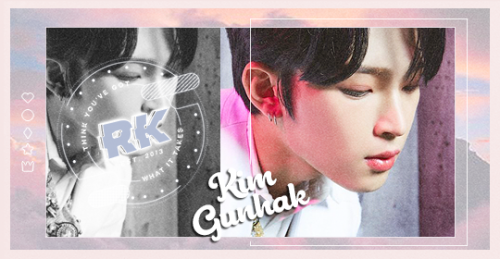 • •  KIM, GUNHAK  ▸  000426  ▸  COLLEGE STUDENT  • • A FUTURE STAR IN THE MAKING.build higher than y
