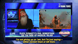 tytnetwork:  For some reason Fox News allowed Duck Dynasty’s Phil Robertson to give his opinion on the problems with ISIS, unwittingly showing that Christian fundamentalists and Muslim fundamentalists are extremely similar. 