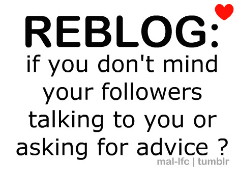adventurelisa:    Answering all questions privately or publicly – http://adventurelisa.tumblr.com/ask     Really, who would mind?