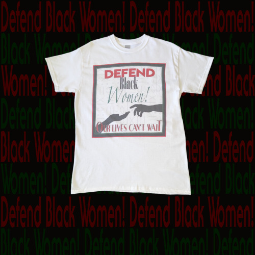 herconsciousstyles: White tees now available on the www.forblackgirlswho.com site  1. Defend Black W