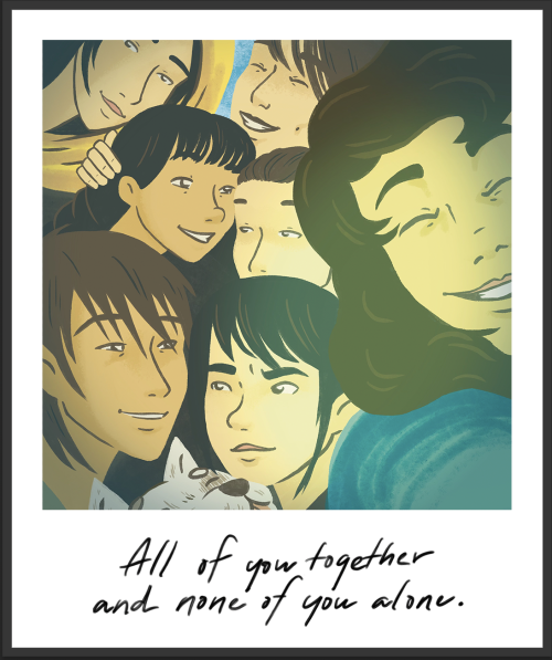 a last faux "Polaroid" of the same seven characters, only now they've seized the camera and are crammed into frame for a selfie; text at the bottom reads "All of you together and none of you alone."