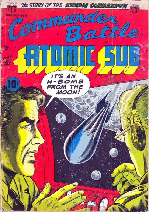 November–December 1954. Commander Battle and the Atomic Sub comic book, issue #3