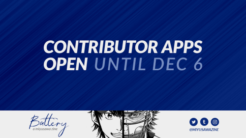 ♦⚾Battery: a seasonal Misawa Zine—CONTRIBUTOR APPS NOW OPEN!Baseball fans, if you’