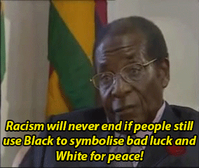 nappysince813: highclasslowlyfe:  puintana:  thingstolovefor:   President Mugabe’s speech about Raci