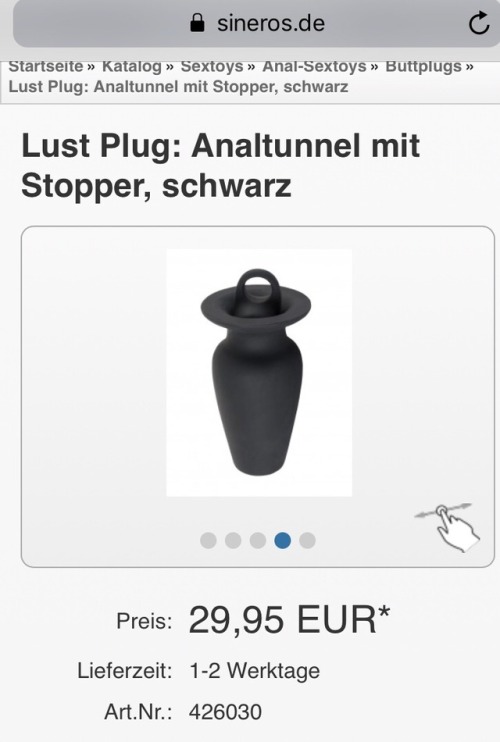 franko653: So sollte der von Anna getragene Buttplug aussehen Den wünsche ich mir