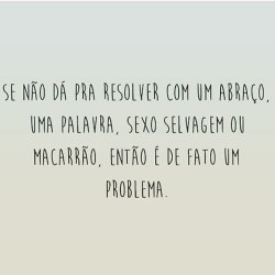 bynina:  Peguei da minha amiga @clau_rgaspar, e como ela acrescentou: vinho também! #humor #frases #pessoas #comportamento #problemas #prarir