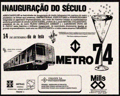 “ Ad about the opening of the first Brazilian Subway line, São Paulo on September 14th, 1974
”