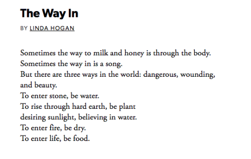 deformititties: “The Way In” by Linda Hogan[ID: Sometimes the way to milk and honey is t