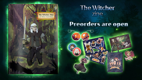 thewitcherzine:⚔️The Witcher Zine preorders are officially OPEN!⚔️Get your copy HERE before Septembe