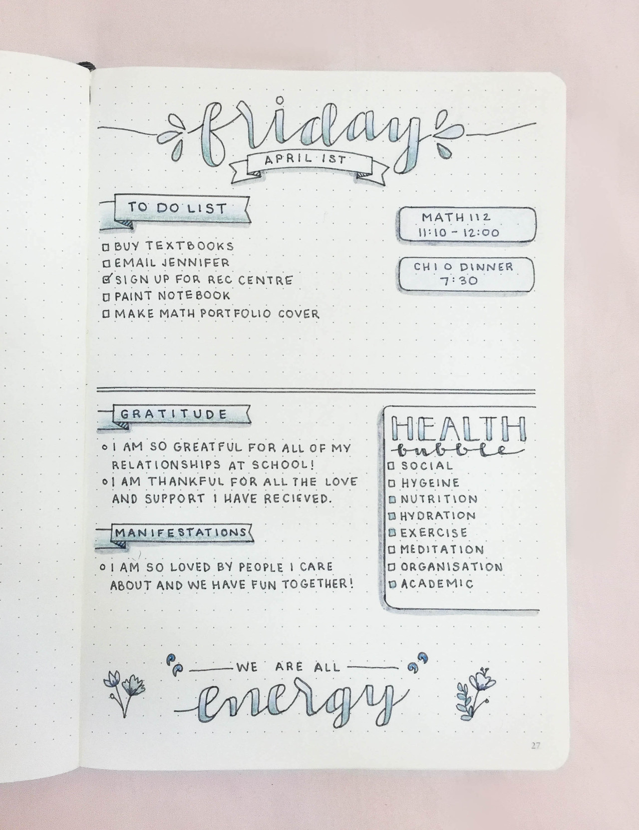 My daily bullet journal layout for today!