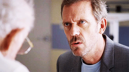 I'm doctor Gregory House
