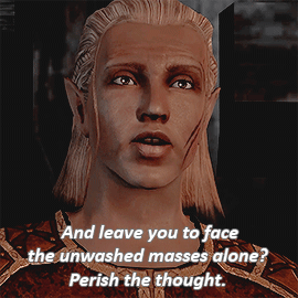 greywardan:Zevran + not being afraid of commitment  (◕‿◕✿)