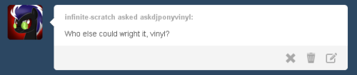 askdjponyvinyl:  My activity is bad, very bad and I’m sorry, I’m so sorry, about that ;v;  x3