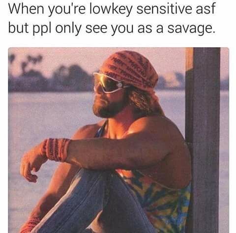 thekidtheylove:  thathighguy:  I have feelings too.. Kinda  ME 😂😂😂