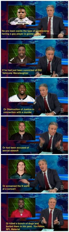 hotmenbyliammurphy: man-not-maam: Thank the Universe for Jon Stewart Seriously such a great point